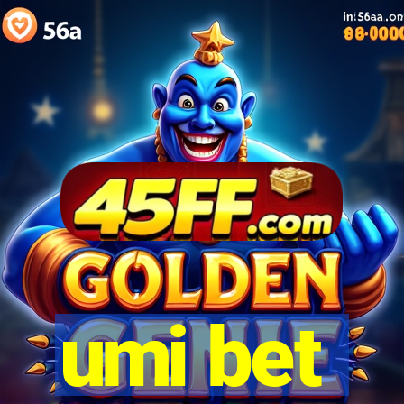 umi bet